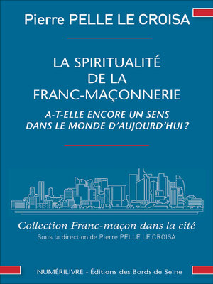 cover image of La spiritualité de la franc-maçonnerie a-t-elle encore un sens dans la monde d'aujourd'hui ?